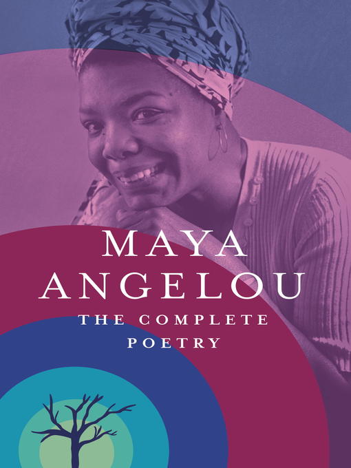 Title details for The Complete Poetry by Maya Angelou - Wait list